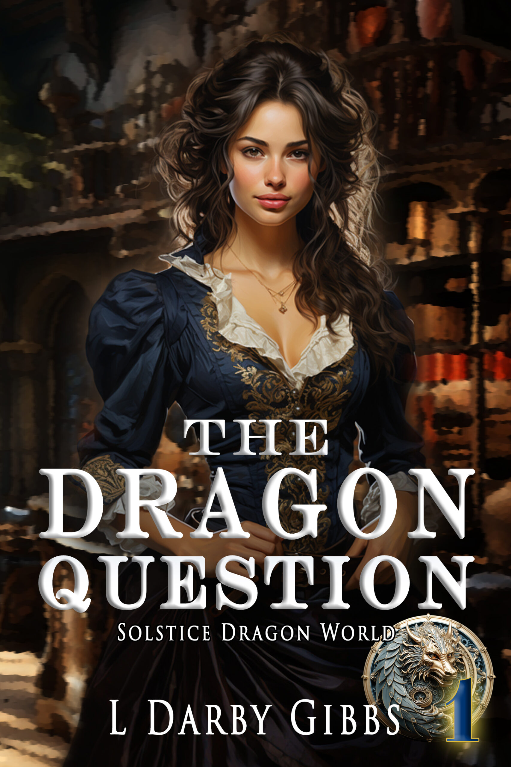 Cover of The Dragon Question book 1 in the Solstice Dragon World